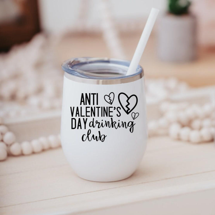 Anti Valentine's Day Wine Tumbler Salt and Sparkle