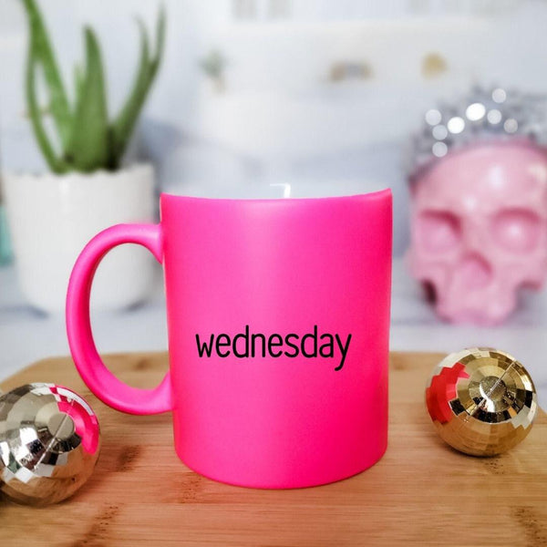 Wednesday Pink Coffee Mug Salt and Sparkle