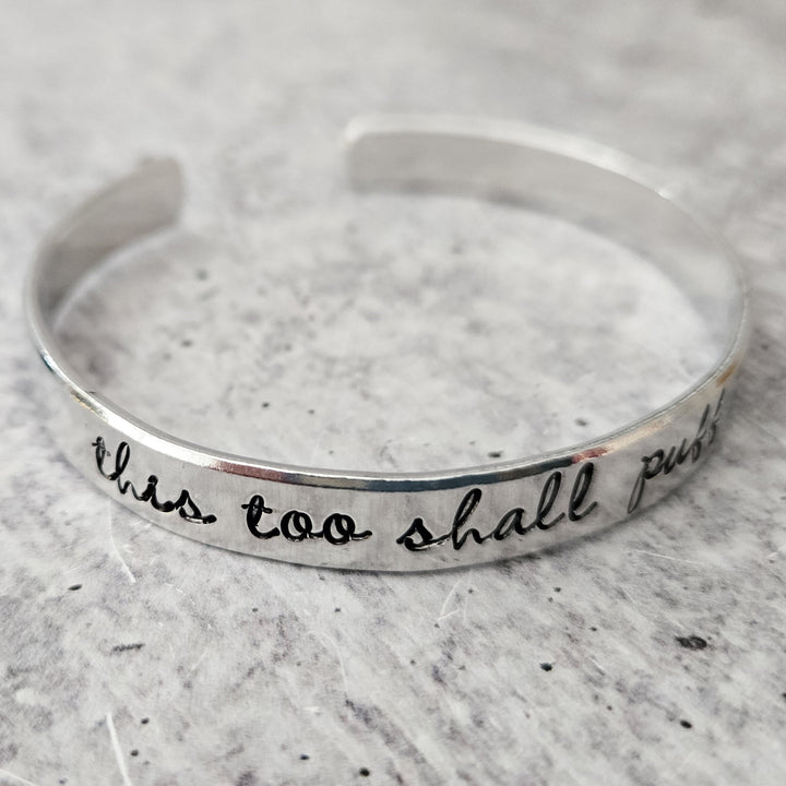 This Too Shall Pass Stacking Cuff Bracelet - Funny Weed Gift for Her Salt and Sparkle