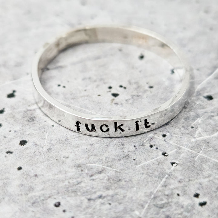 F*CK IT Silver Ring  - F*ck Off Sterling Silver Salt and Sparkle