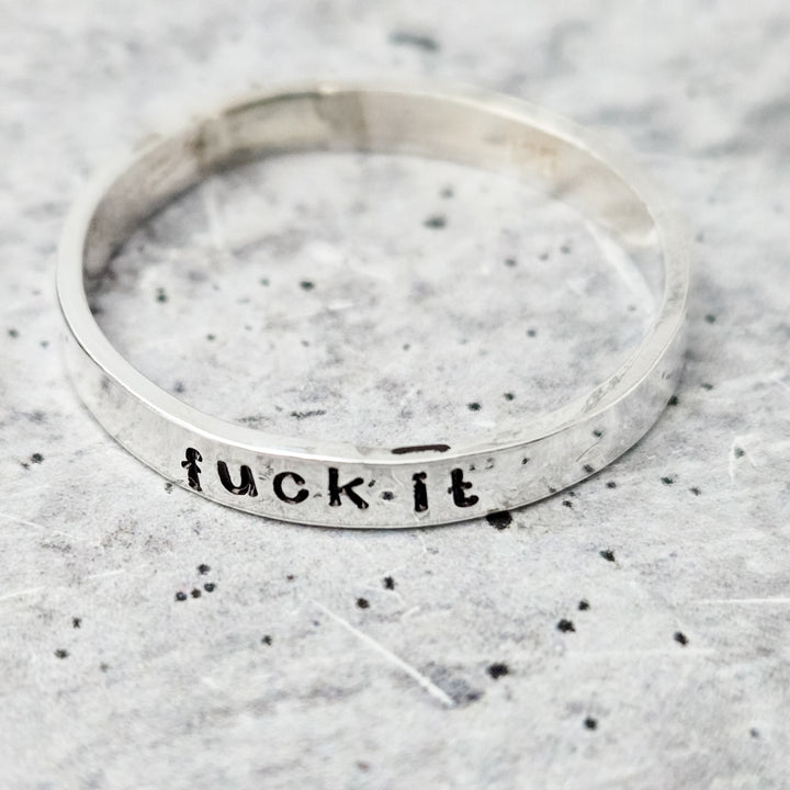 F*CK IT Silver Ring  - F*ck Off Sterling Silver Salt and Sparkle