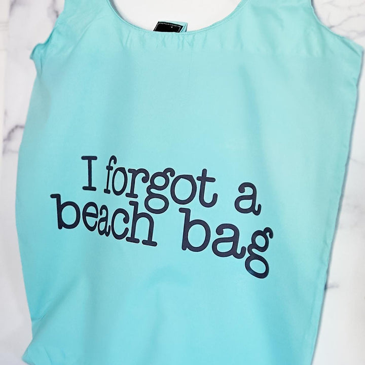Foldable Summer Travel Bag -  I Forgot a Beach Bag Tote in Blush or Blue, Nylon Grocery Bag for Summer Vacation, Funny Emergency Tote Bag Salt and Sparkle
