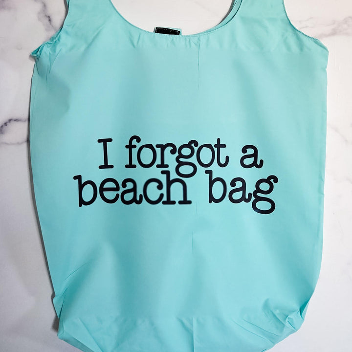 Foldable Summer Travel Bag -  I Forgot a Beach Bag Tote in Blush or Blue, Nylon Grocery Bag for Summer Vacation, Funny Emergency Tote Bag Salt and Sparkle