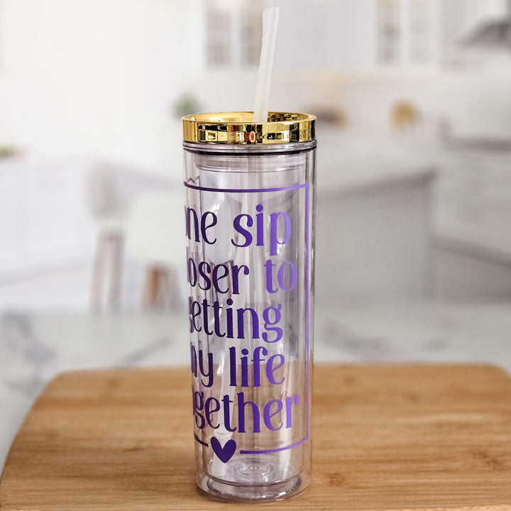 One Sip Closer to Getting My Life Together Funny Acrylic Tumbler with Gold Lid, Iced Coffee Cup for Her, Water Bottle, Summer Gift for Mom Salt and Sparkle