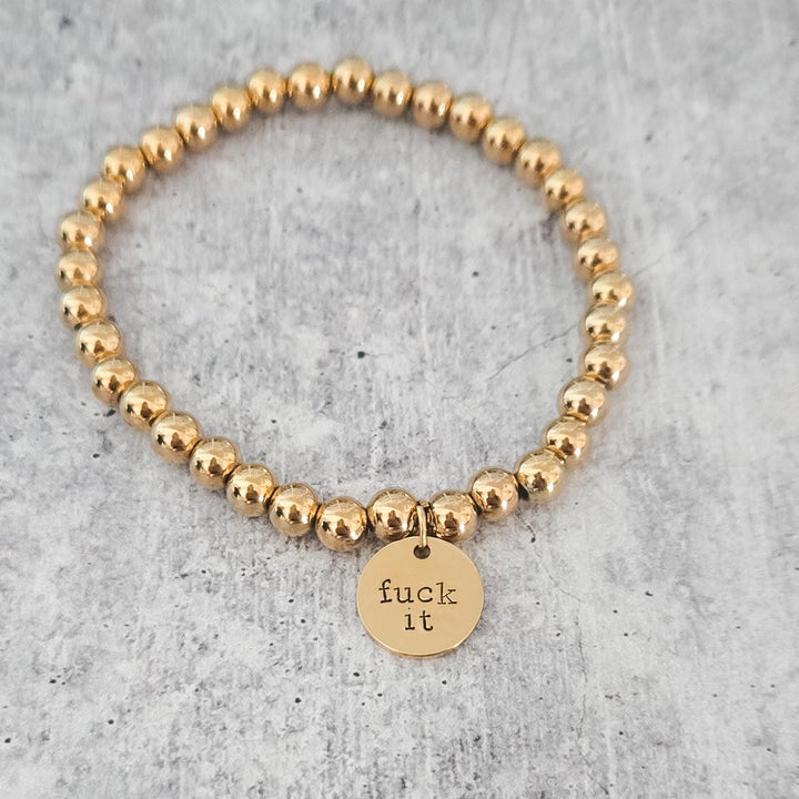 Fuck It Beaded Bracelet – Stainless Steel Stretch Bracelet in Gold or Silver – One Size Fits Most Salt and Sparkle