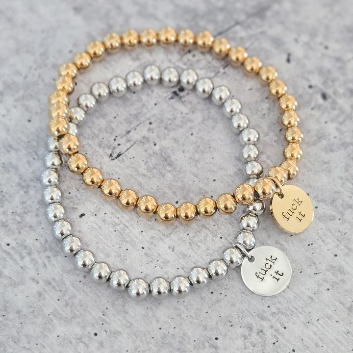 Fuck It Beaded Bracelet – Stainless Steel Stretch Bracelet in Gold or Silver – One Size Fits Most Salt and Sparkle