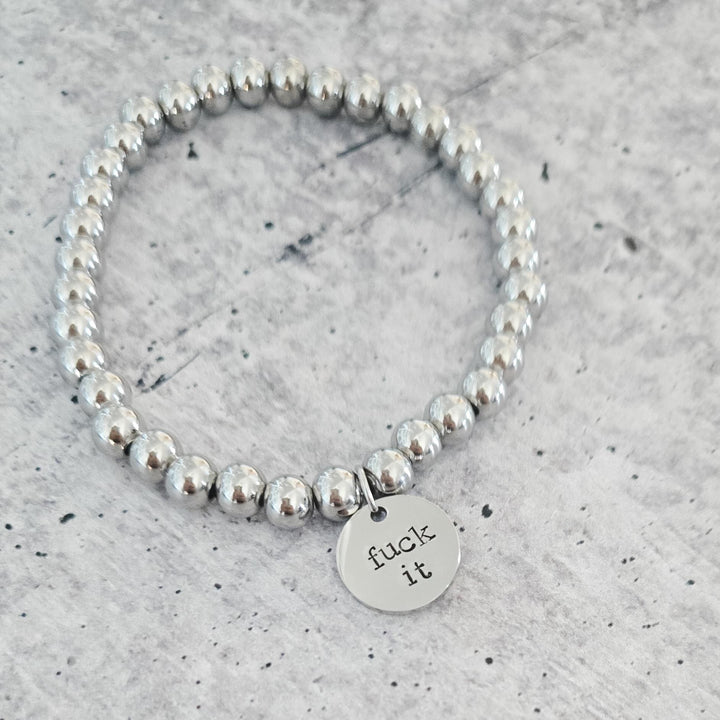 Fuck It Beaded Bracelet – Stainless Steel Stretch Bracelet in Gold or Silver – One Size Fits Most Salt and Sparkle