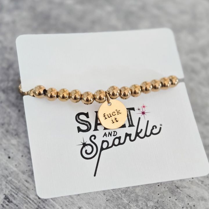 Fuck It Beaded Bracelet – Stainless Steel Stretch Bracelet in Gold or Silver – One Size Fits Most Salt and Sparkle
