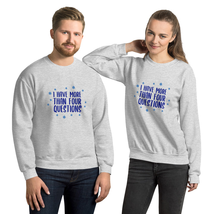 I Have More than Four Questions Unisex Passover Sweatshirt Salt and Sparkle