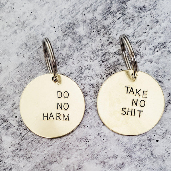 DO NO HARM Take No Shit Brass Disc Keychain Salt and Sparkle