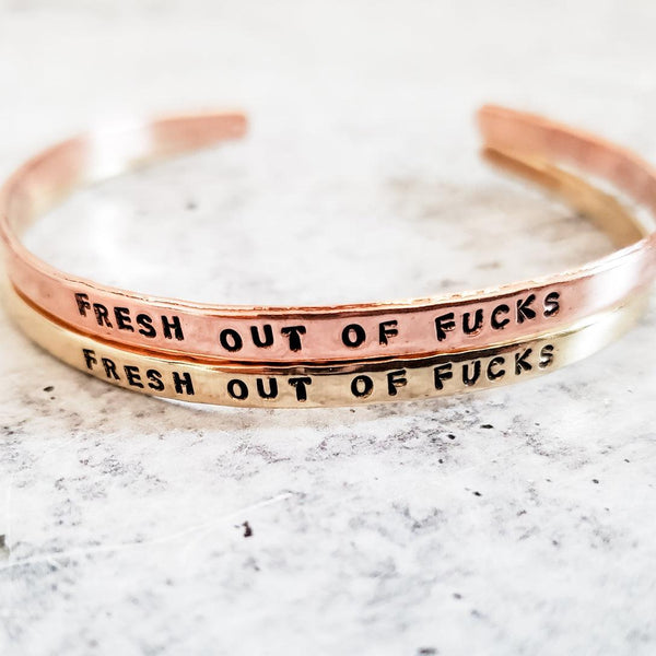 FRESH OUT of FUCKS Skinny Cuff Bracelet Salt and Sparkle