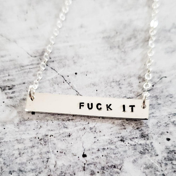 FUCK IT Classic Bar Necklace Salt and Sparkle