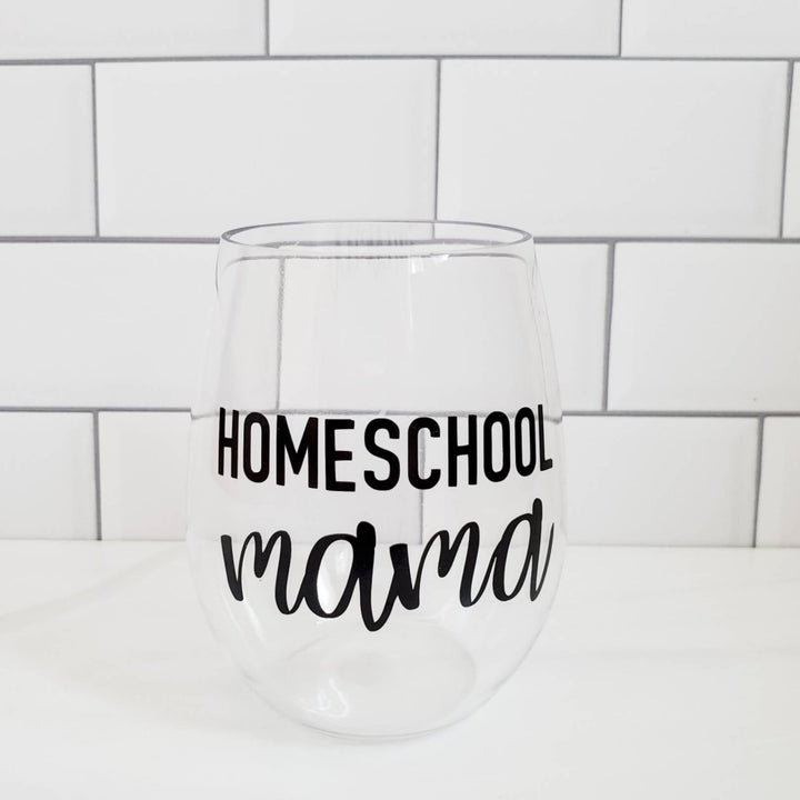 HOMESCHOOL MAMA Acrylic Stemless Wine Glass Salt and Sparkle