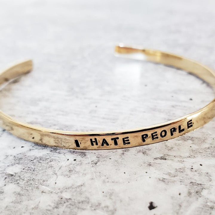 I HATE PEOPLE Skinny Cuff Bracelet Salt and Sparkle