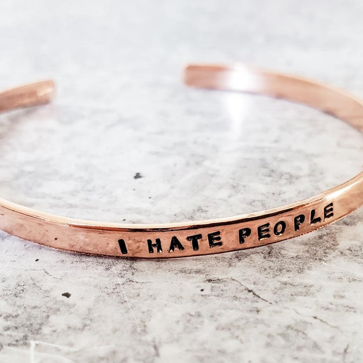 I HATE PEOPLE Skinny Cuff Bracelet Salt and Sparkle