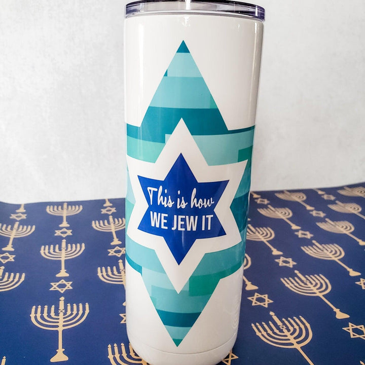 This is how we Jew it Funny Hanukkah Wine Tumbler Salt and Sparkle