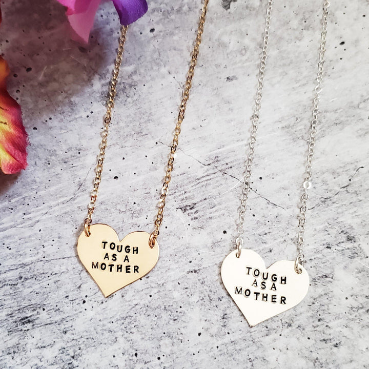 Tough as a Mother Heart Necklace Salt and Sparkle