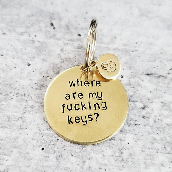 WHERE ARE MY FUCKING KEYS? Brass Disc Keychain Salt and Sparkle